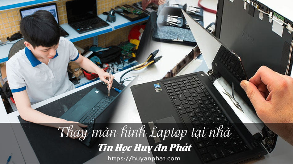 Dịch vụ thay màn hình laptop tphcm