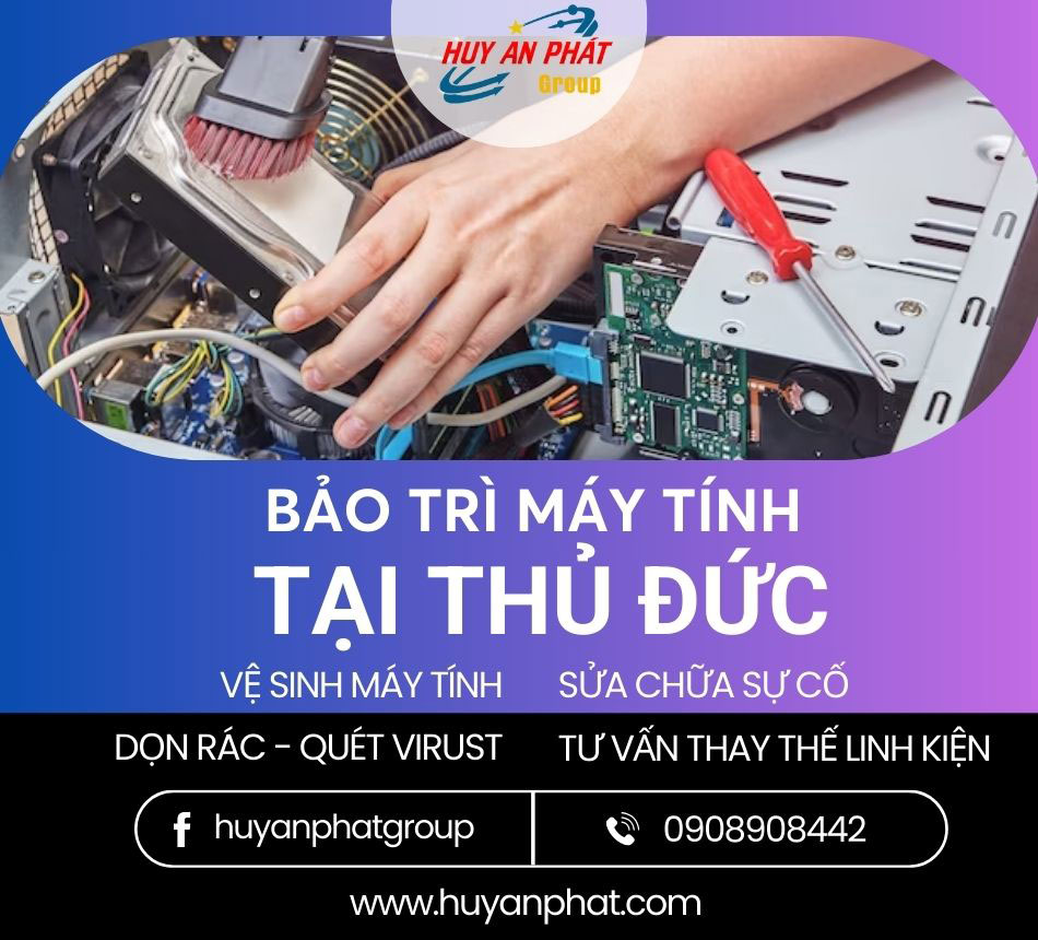 Dịch vụ Bảo Trì Máy Vi Tính Thủ Đức