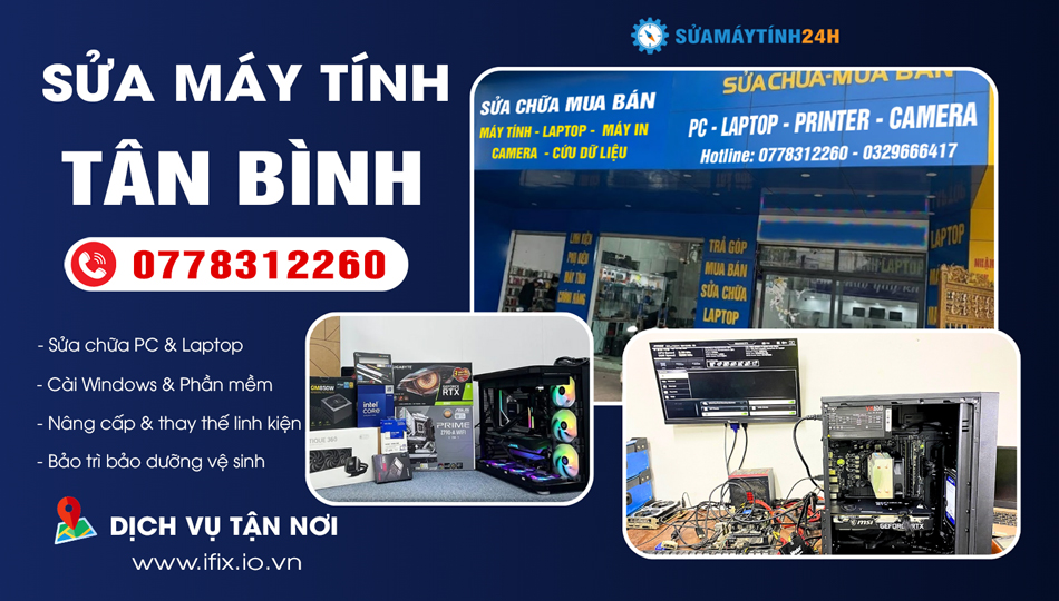 Dịch Vụ Sửa Máy Tính Tân Bình Tại Nhà Giá Rẻ
