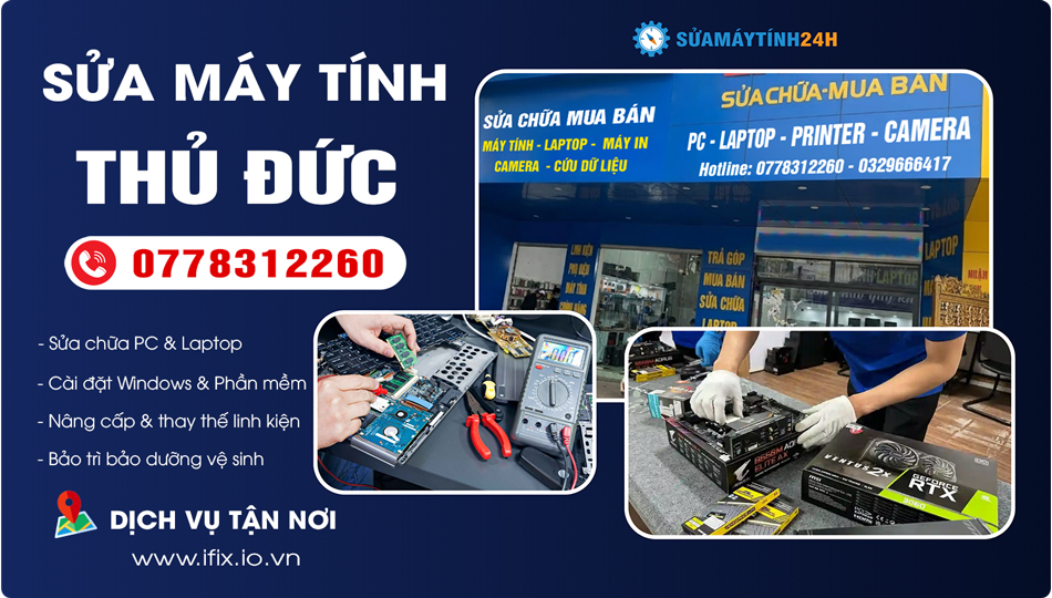 Dịch Vụ Sửa Máy Tính Thủ Đức Tại Nhà